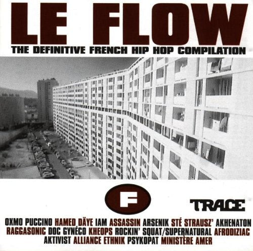 Variés / Le Flow: The Definitive French Hip Hop Compilation - CD