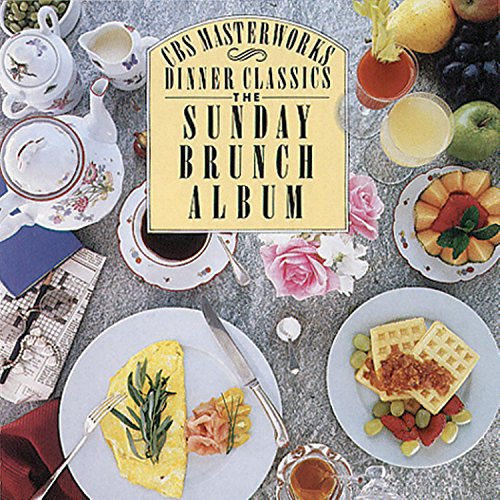 CBS Masterworks Dinner Classics: Sunday Brunch Album