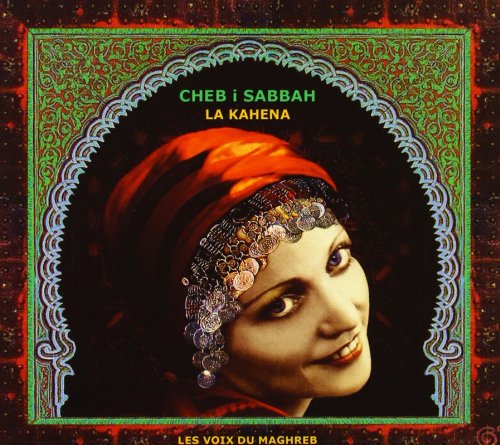 DJ Cheb i Sabbah / La Kahena - CD (Used)