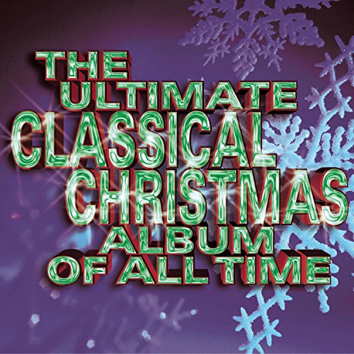 Ultimate Classical Christmas Record / Various