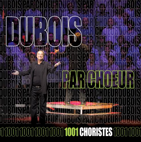 Claude Dubois / Dubois by choir - CD (Used)