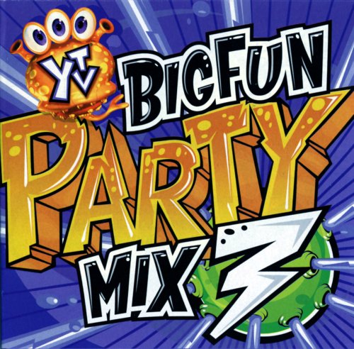 VARIOUS ARTISTS - YTV BIG FUN PARTY MIX 3