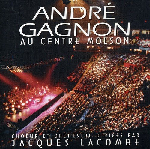 André Gagnon / Au Center Molson - CD (Used)