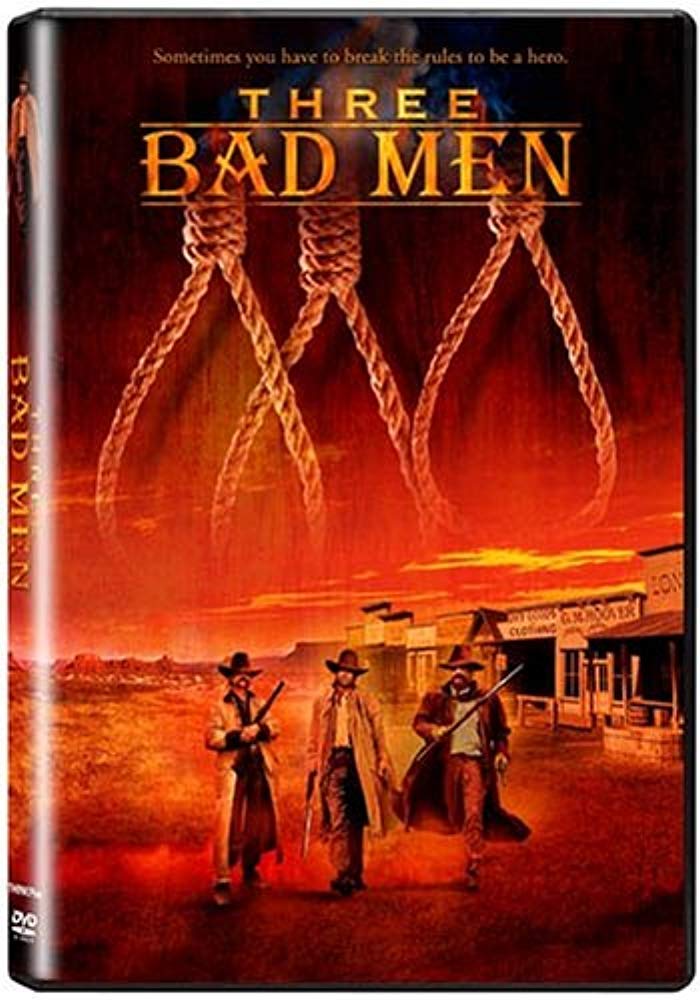 Three Bad Men