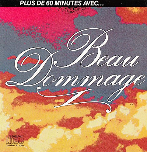 Beau Dommage / Over 60 Minutes with... - CD (Used)