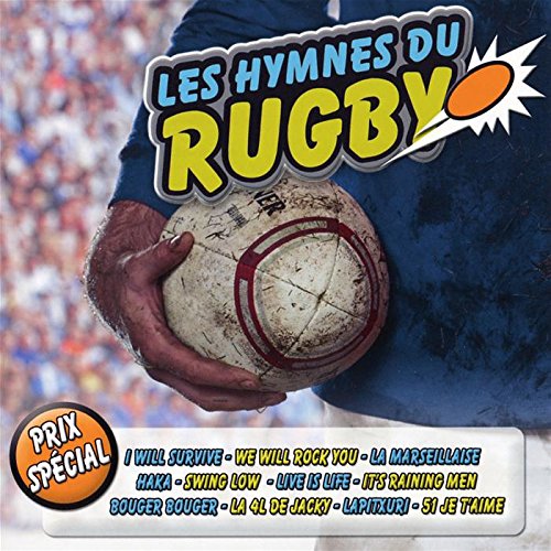 Les Hymnes Du Rugby