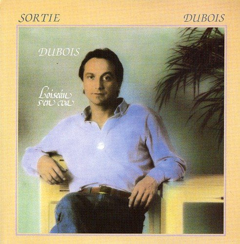 Claude Dubois / Sortie - CD (Used)