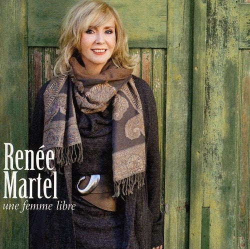 Renée Martel / Une femme libre - CD