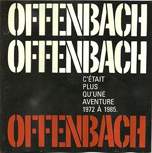 Offenbach / It Was More Than An Adventure 1972 To 1985 - CD (Used)