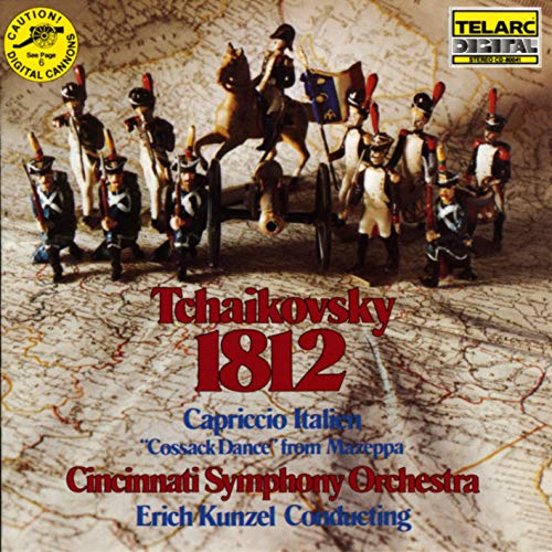 Tchaikovsky: 1812 Overture / Italian Capriccio / Cossack Dance from Mazeppa