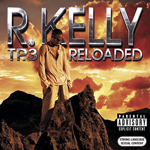 R. Kelly / Tp3 Reloaded - CD (Used)