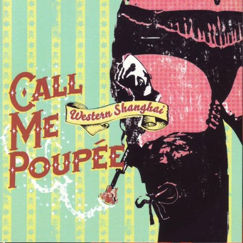 Call Me Doll / Western Shanghai - CD (Used)