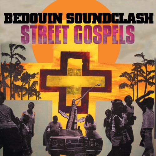 Bedouin Soundclash / Street Gospels - CD (Used)