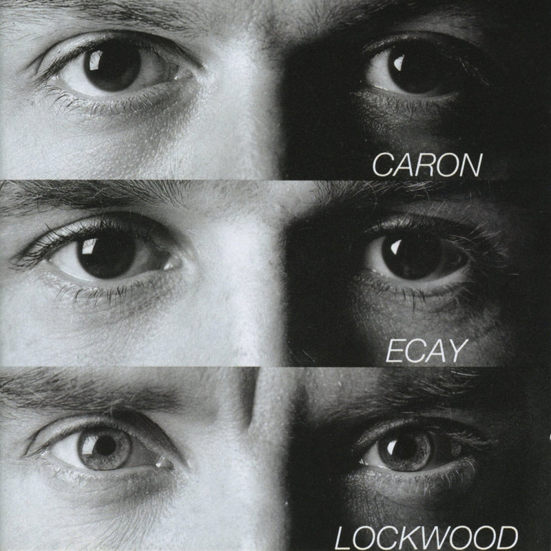 Alain Caron / Caron, Ecay &amp; Lockwood - CD