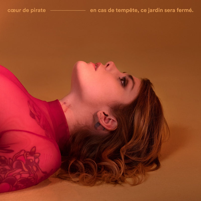 Coeur de pirate / in the event of a storm, this garden will be closed. - CDs