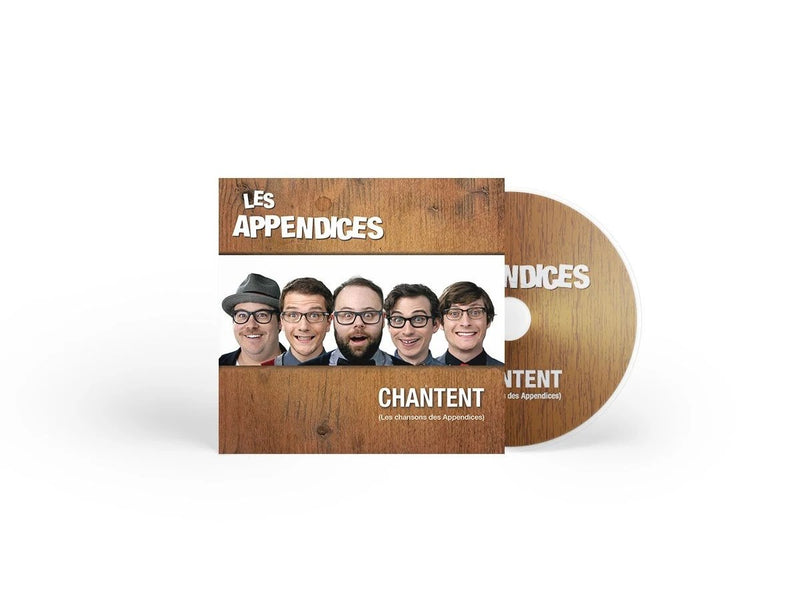 Les Appendices / Les Appendices chantent (les chansons des Appendices) - CD