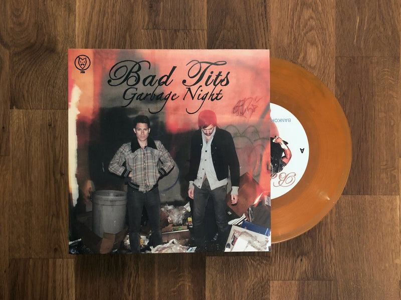 Bad Tits / Garbage Night (EP) - Translucent Orange 7" Vinyl