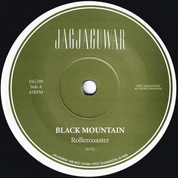 Black Mountain / Rollercoaster b/w In The Drone - 7" Vinyl