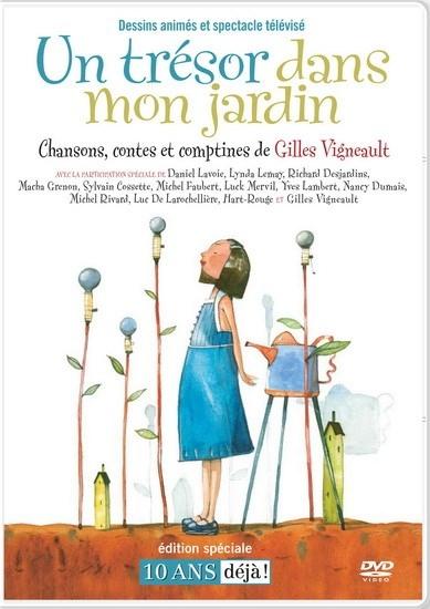 Gilles Vigneault / Un trésor dans mon jardin - DVD