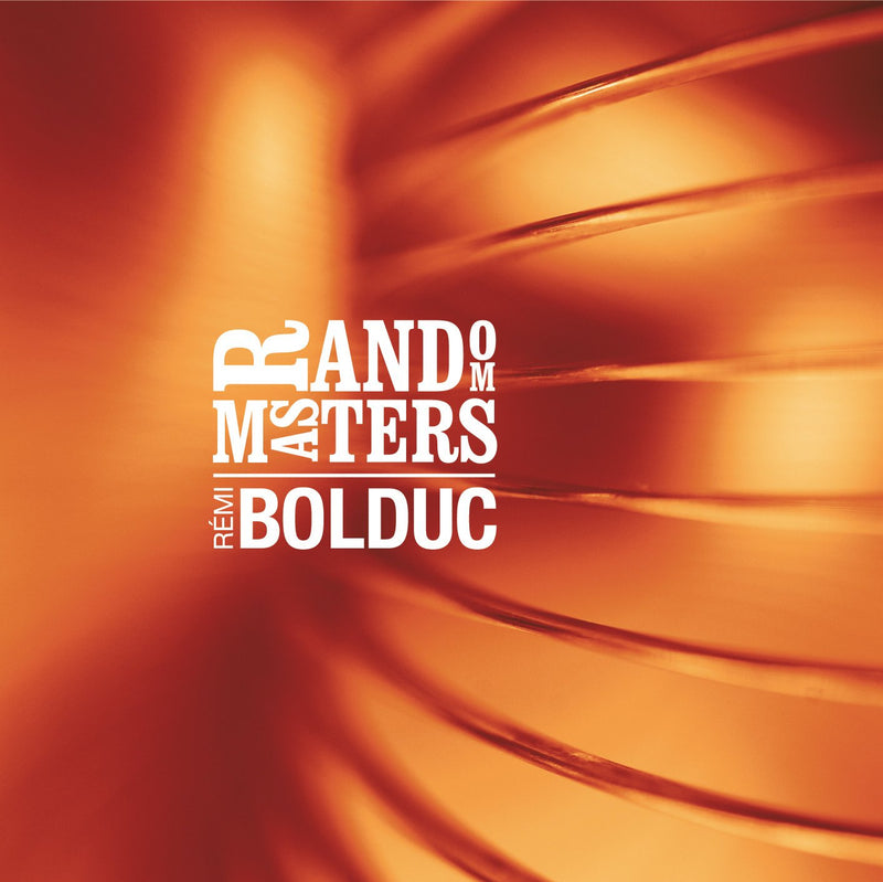 Rémi Bolduc / Random Master - CD