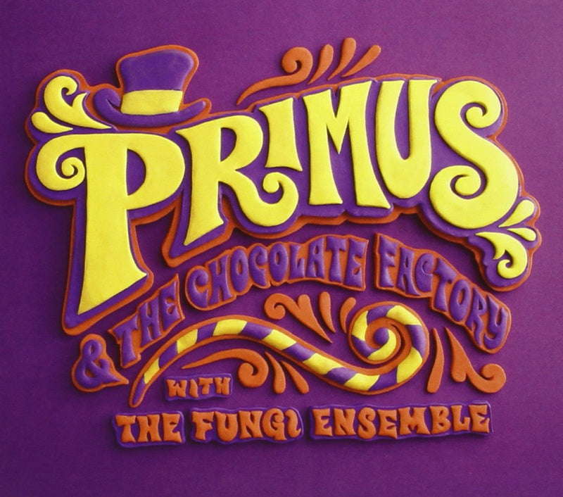 Primus & The Chocolate Factory