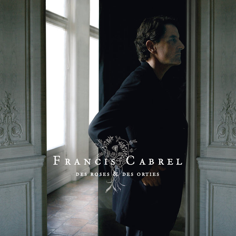 Francis Cabrel / Des Roses Et Des Orties - CD