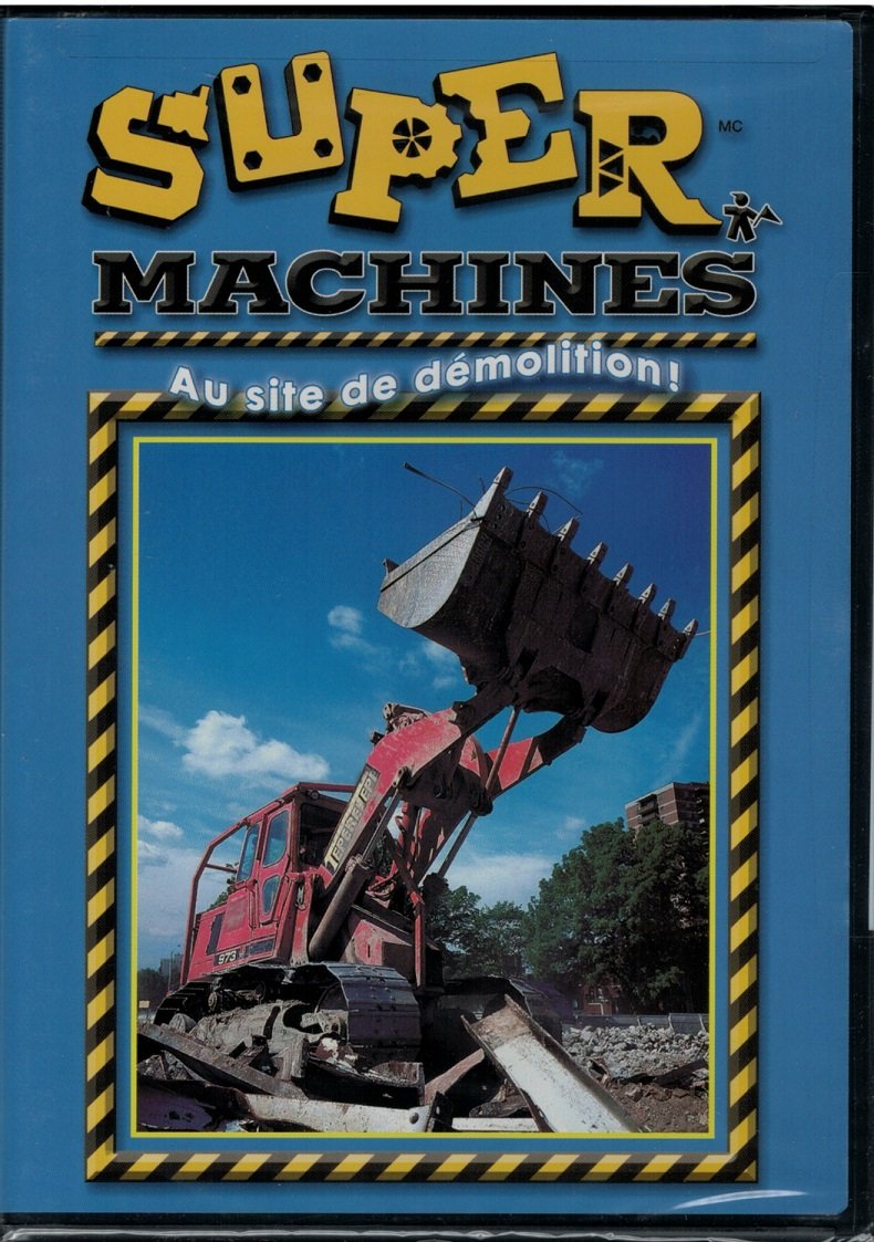 Super Machines - Au Site De Démolition (Bilingual)