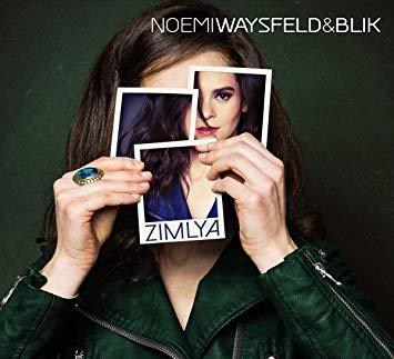Noëmi Waysfeld &amp; Blik / Zimlya - CD