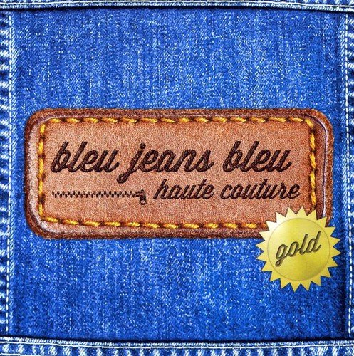 Blue Jeans Blue / Haute Couture Gold - CD