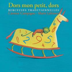 Carmen Campagne / Dors Mon Petit, Dors - CD/Livre