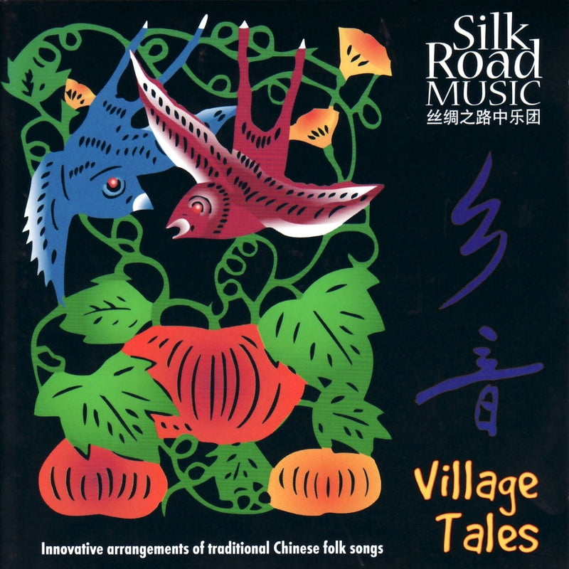 Silk Road Music / Village Tales - CD