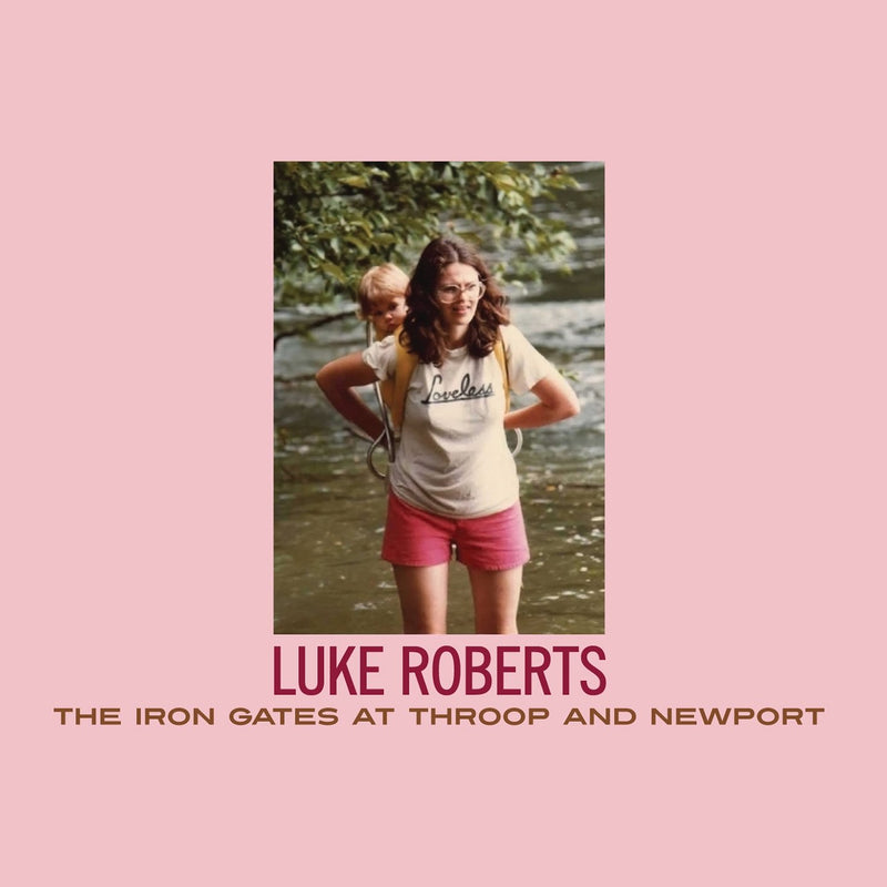 Luke Roberts ‎/ The Iron Gates At Throop And Newport - CD