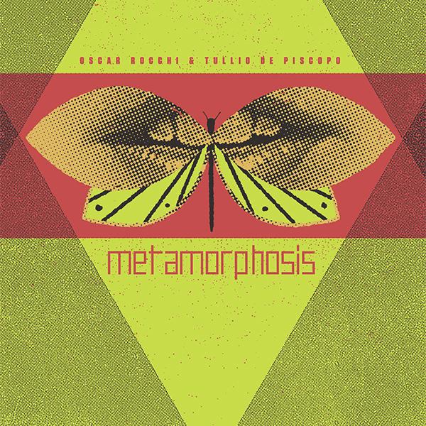 Oscar Rocchi &amp; Tullio De Piscopo / Metamorphosis - LP Vinyl