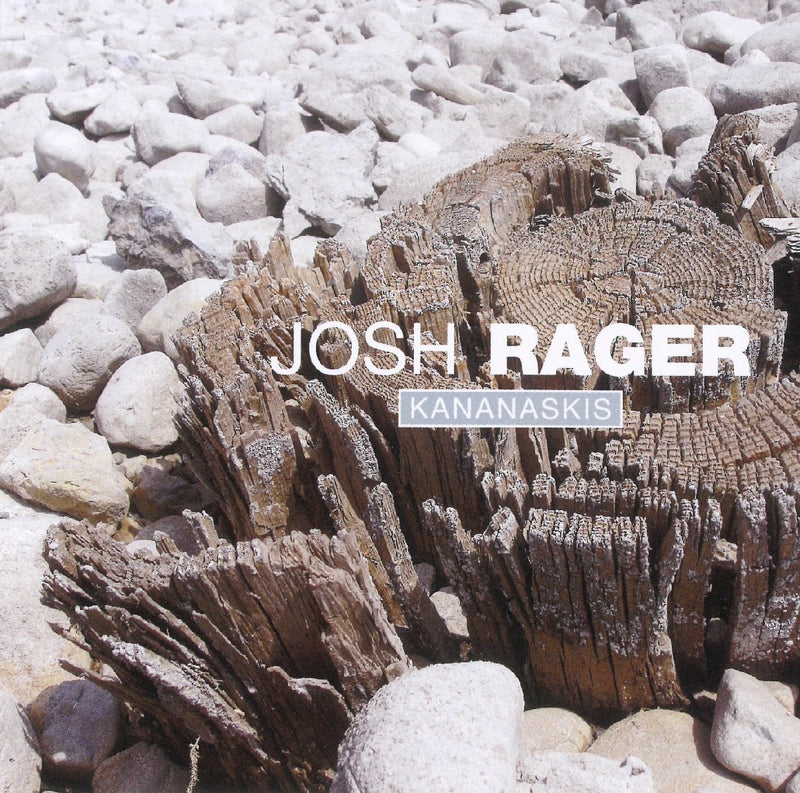 Josh Rager / Kananaskis - CD