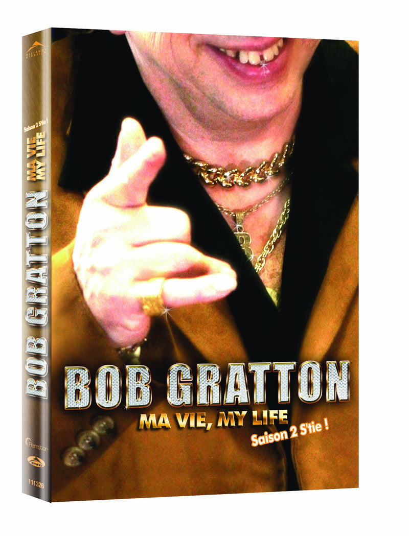 Bob Gratton: Ma vie, Saison 2