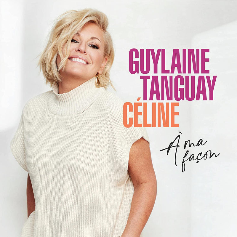 Guylaine Tanguay / Celine My Way - CD