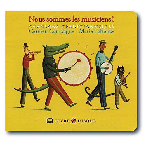 Nous Sommes Les Musiciens ! - CD/Livre