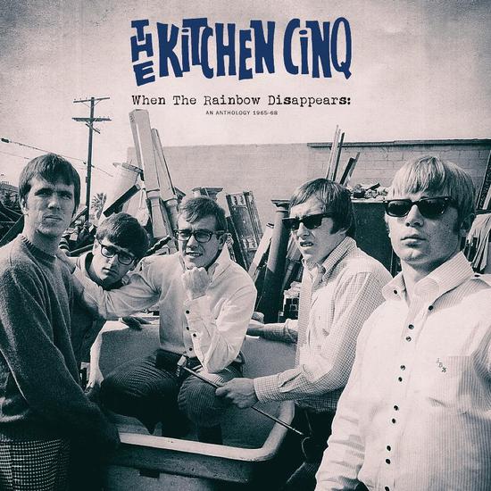 The Kitchen Cinq ‎/ When the Rainbow Disappears: An Anthology 1965-68 - 2LP Vinyl