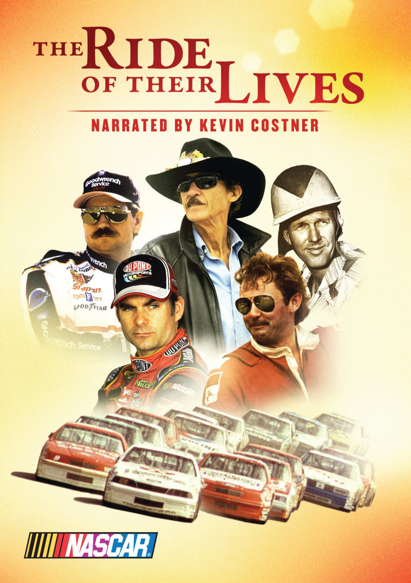 Nascar: The Ride Of Their Lives