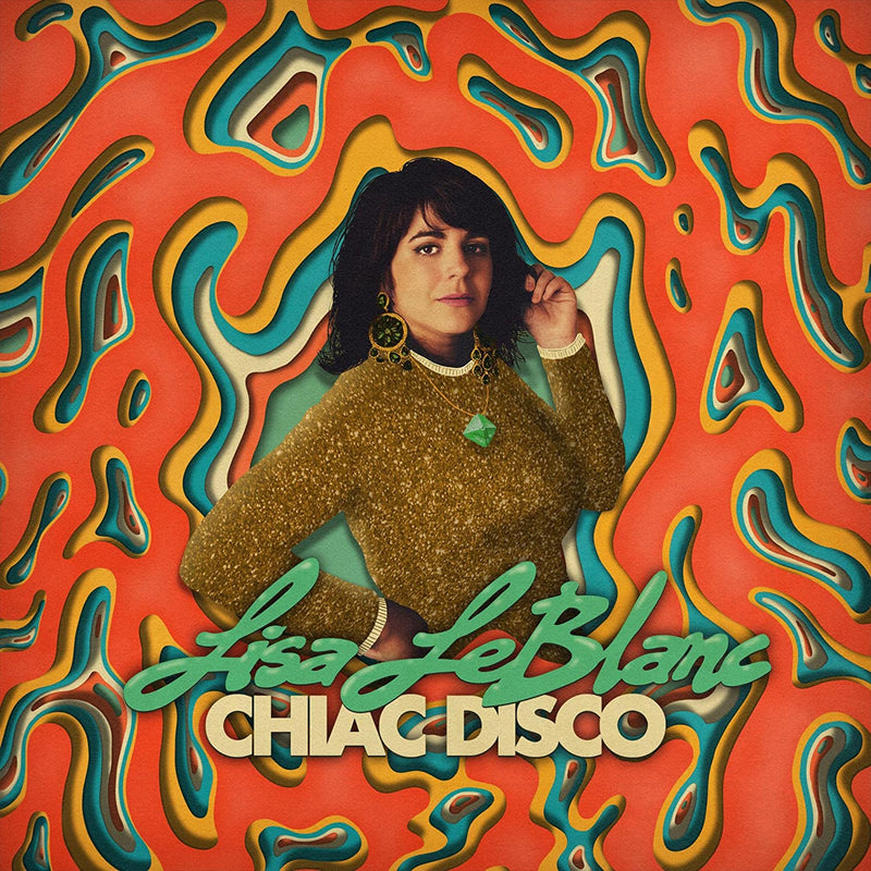 Lisa Leblanc / Chiac Disco - CD