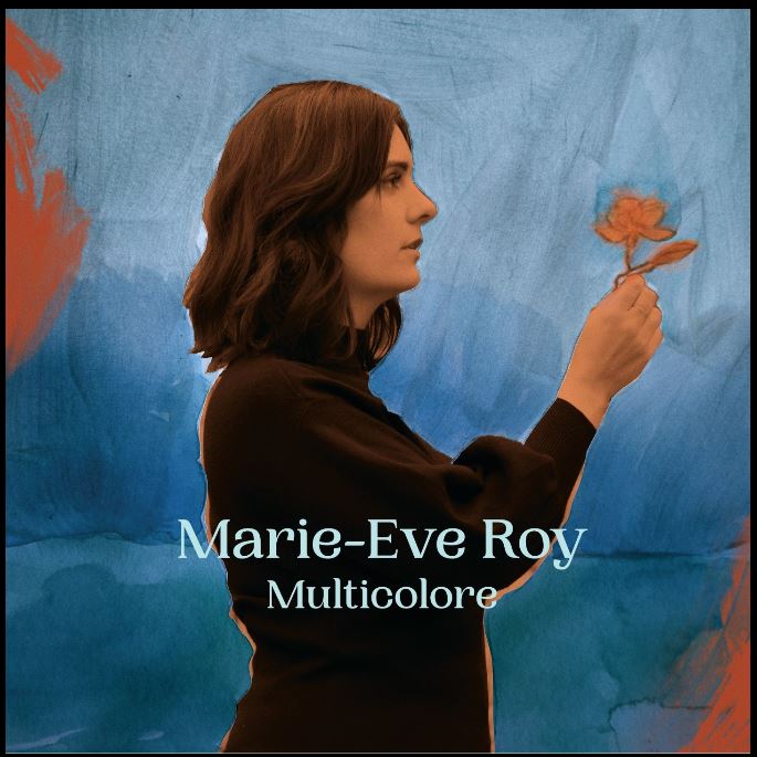 Marie-Eve Roy / Multicolore - LP