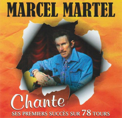Marcel Martel / Sings his first successes on 78 rpm - CD 