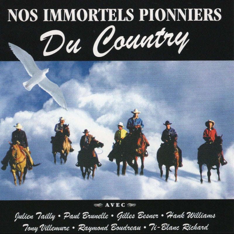 Various Artists / Our Immortal Pioneers Of The Country - CD 