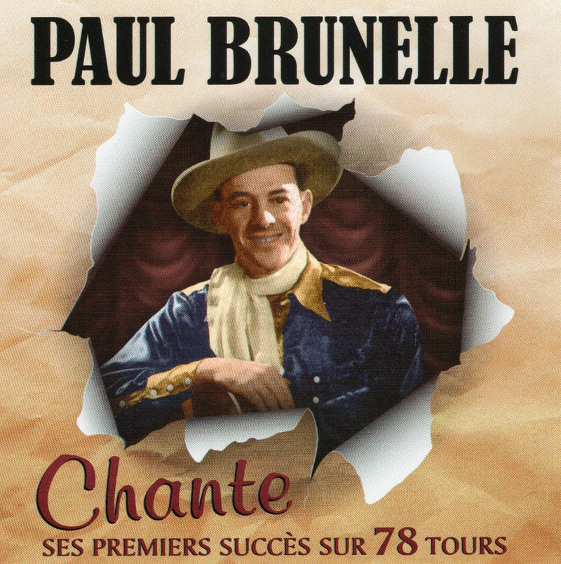 Paul Brunelle / Sings His First Successes On 78 Rpm - CD