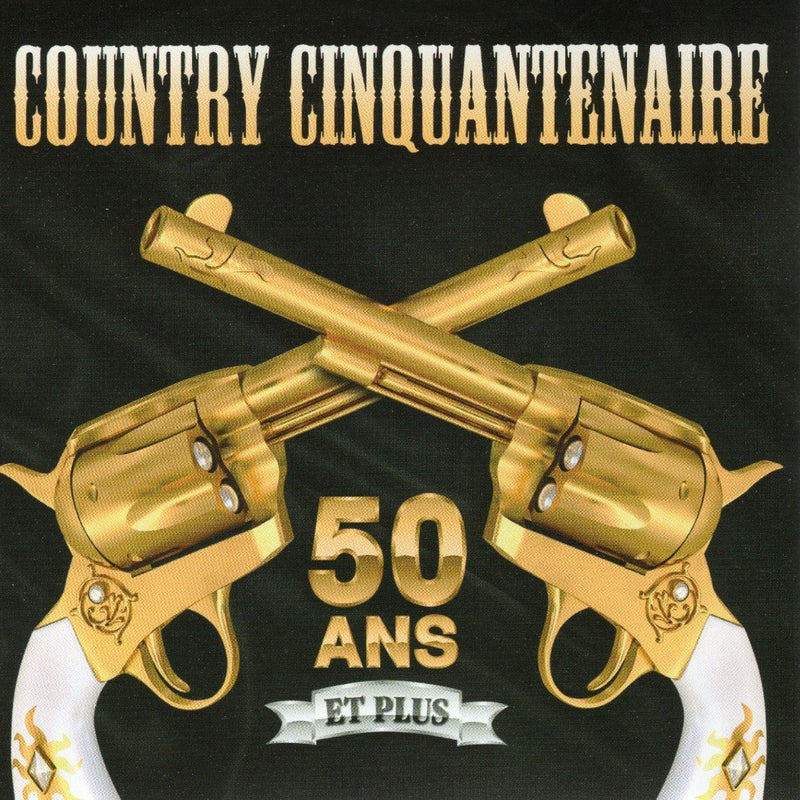 Various Artists / Cinquantenaire Country - CD