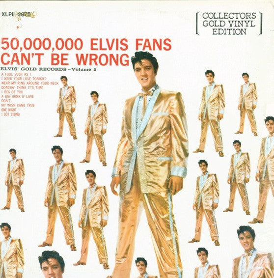 Elvis Presley / 50,000,000 Elvis Fans Can&