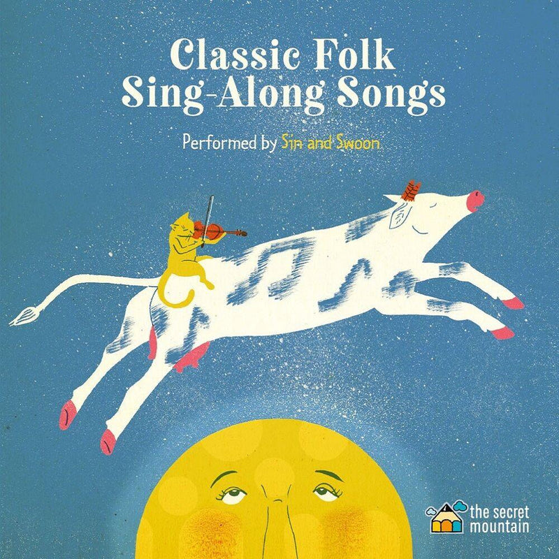 Sin And Swoon / Classic Folk Sing-Along Songs - CD