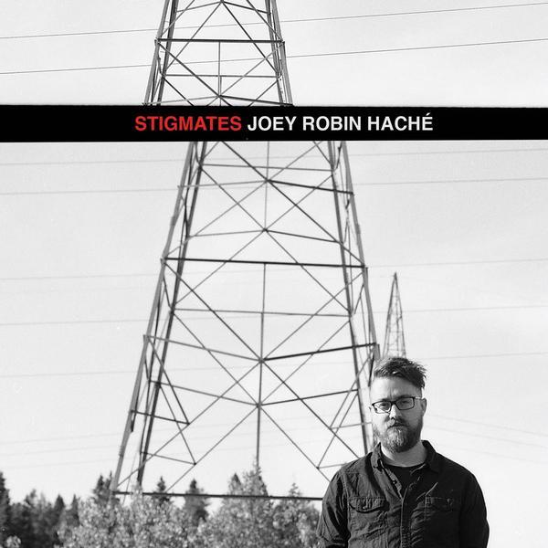 Joey Robin Haché / Stigmates - CD