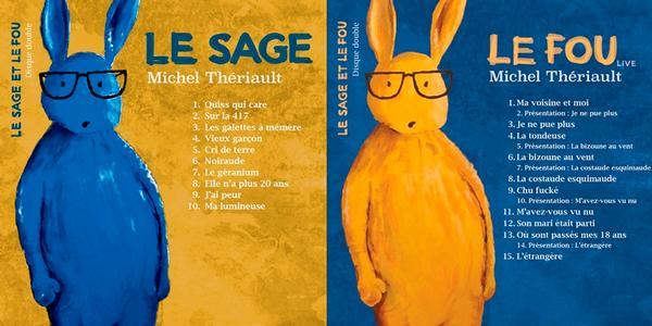 Michel Theriault / Le Sage Et Le Fou - 2CD