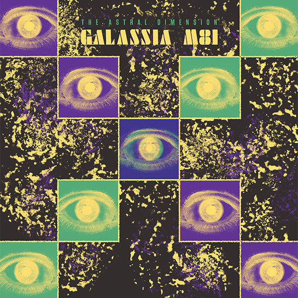 The Astral Dimension ‎/ Galassia M81 - LP NUMBERED